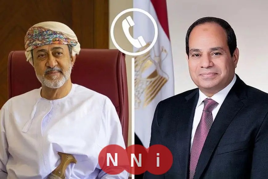 «تنسيق جهود السلام» الرئيس السيسي وسلطان عمان: ضرورة العمل لوقف إطلاق النار في غزة