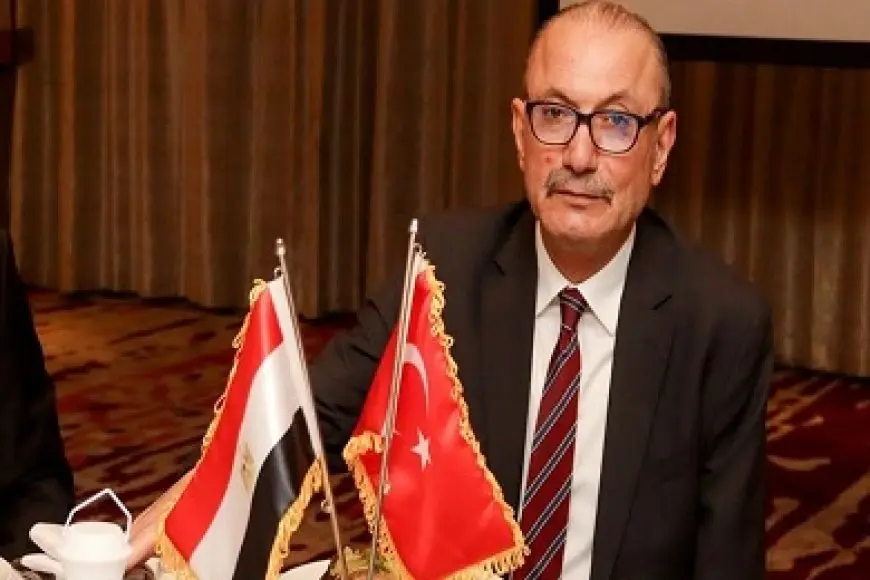 سفير تركيا بالقاهرة: مصر بذلت جهودا كبيرة لوقف إطلاق النار وتقديم المساعدات لغزة