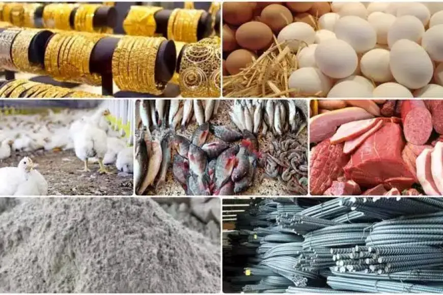 خريطة الأسعار اليوم: انخفاض البيض والدواجن والحديد وارتفاع الذهب