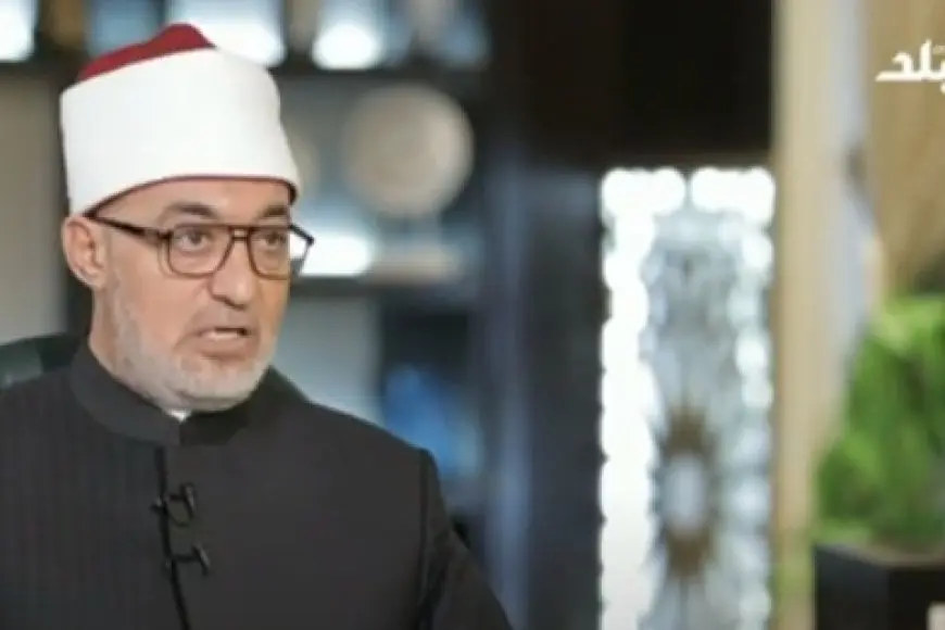 مفتي الجمهورية: الوفاء بالعهد قيمة إيمانية وأخلاقية تحصن المجتمعات من الفساد