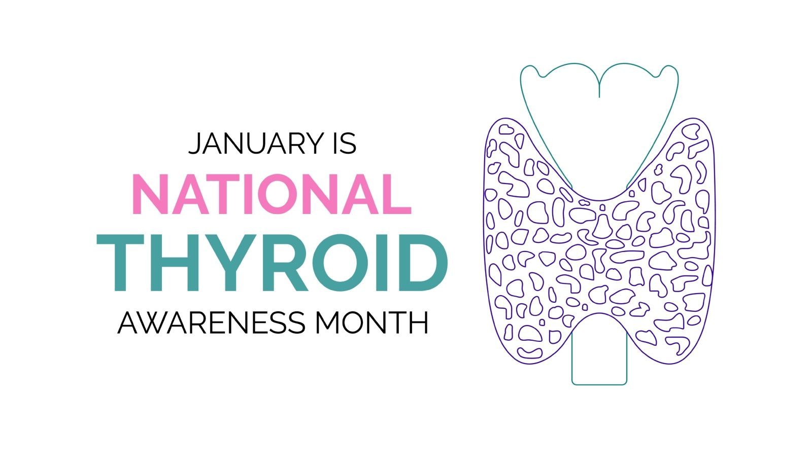 شهر التوعية بأمراض الغدة الدرقية